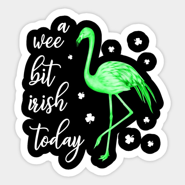 A Wee Bit Irish Today Green Flamingo St Pattys Day Sticker by reynoldsouk4